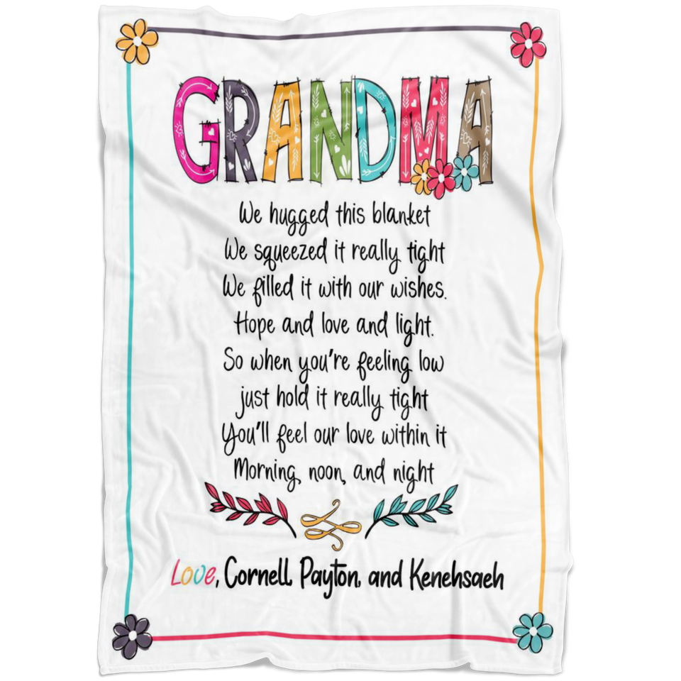 Nana We hugged This Blanket