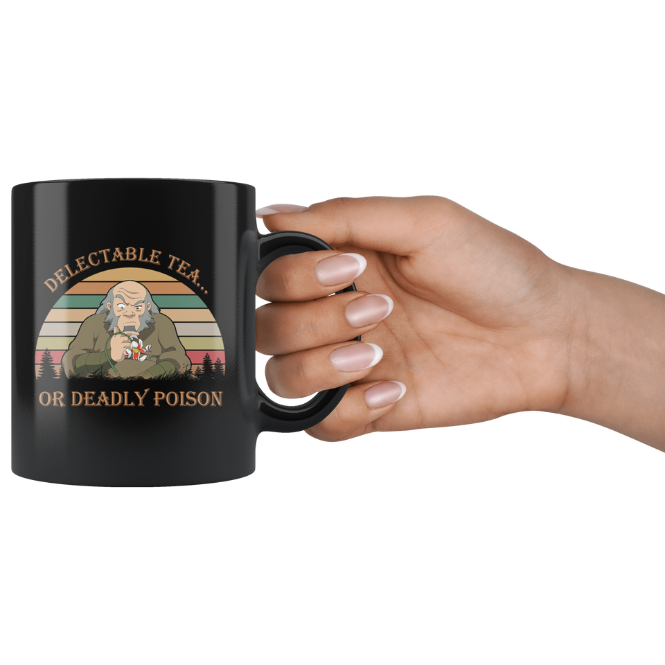Delectable Tea Or Deadly Poison Vintage Retro Mug Gift Uncle Iroh The Last Airbender 11oz Black, Delectable Tea Or Deadly Poison Mug - TL
