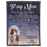 to My Mom Blanket from Daughter - Meaningful Gifts for Mom