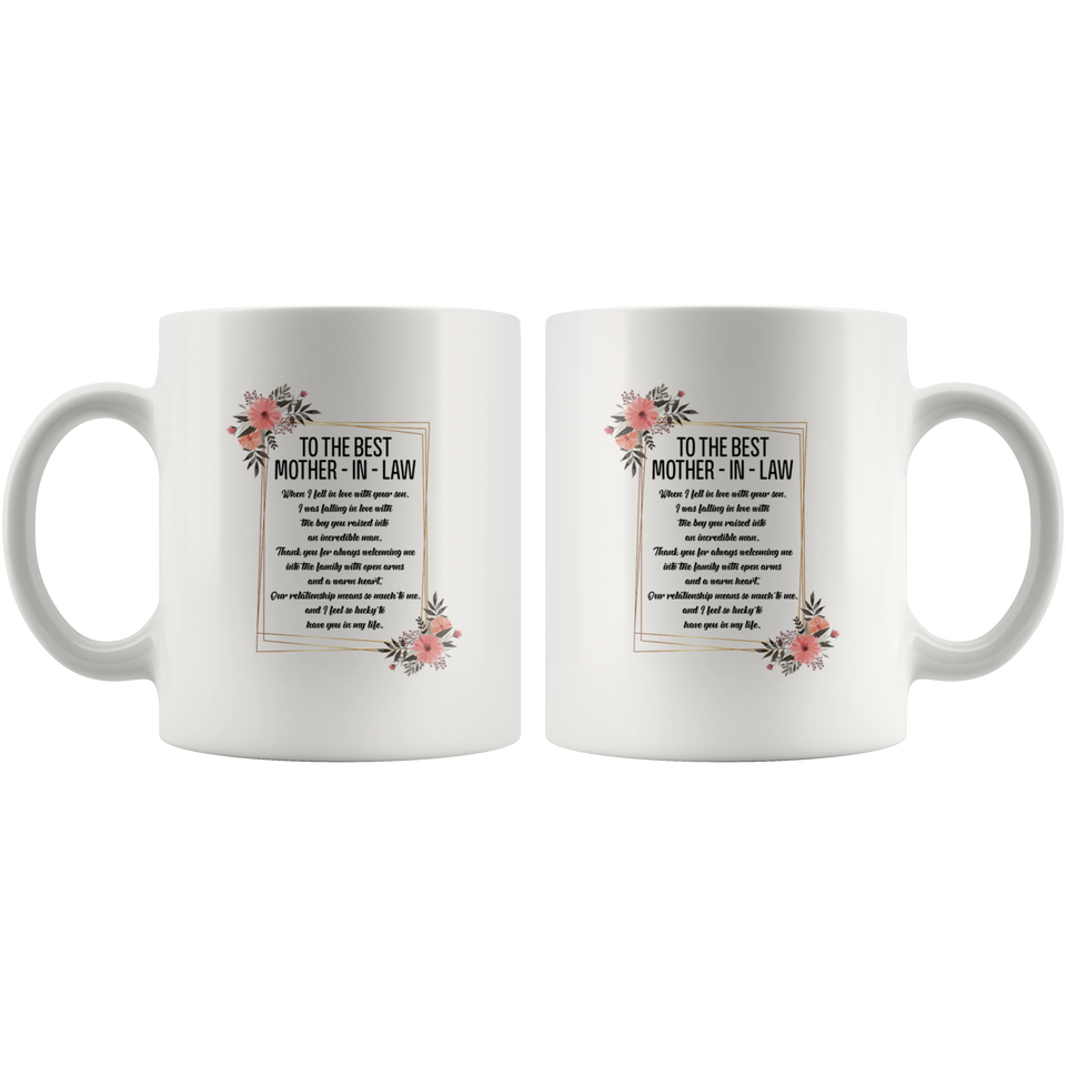 Mother's day Gift, To The Best Mother-In-Law When I fell in love with your son Coffee Mug Decorations Gifts, Mothers Day Mug, Best Birthday Gifts for Men Women, Perfect gift for Mother’s Day - TL