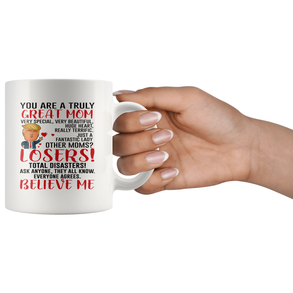 Funny Donald Trump Great Mom Coffee Mug Mommy Gift For Mothers Day Cup tl