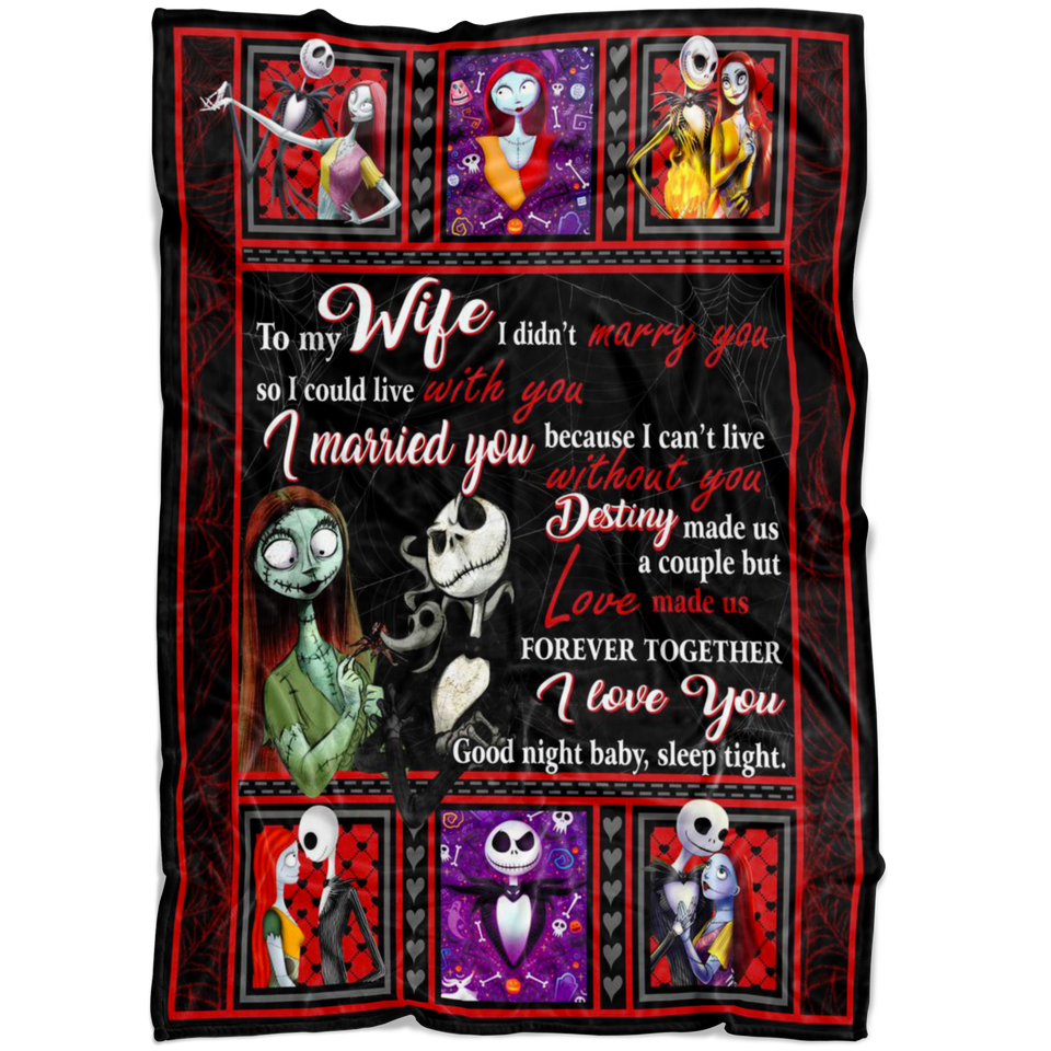 to My Wife I Married You Because I Can’t Live Without You Skelling