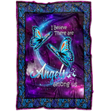 I Believe There Are Angels Among Us Blanket