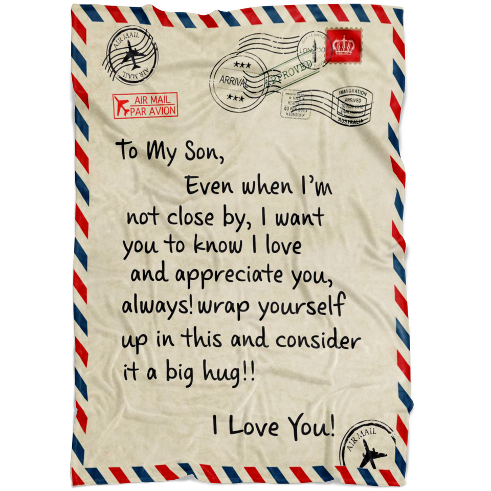 To My Son I Love You Letter Blanket
