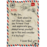 To My Son I Love You Letter Blanket