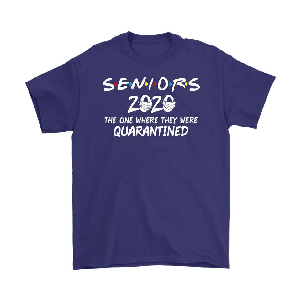 Seniors 2020 The One Where They were Quarantined Social Distancing T-Shirt - TL