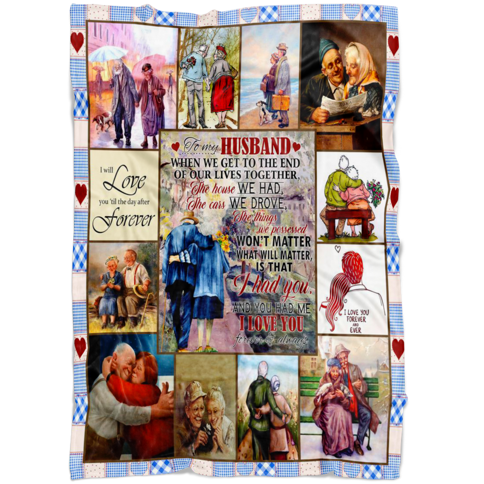 To My Husband Blanket Love You Forever And Always Quilt